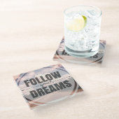 Volg je dromen glazen onderzetter (Schuin)