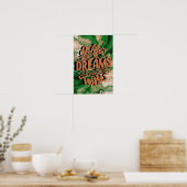 Volg je dromen: hou van jezelf: poster (Keuken)