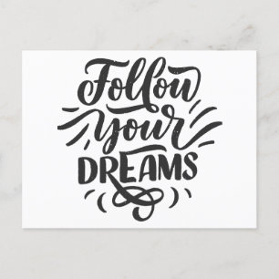 "Volg je dromen Inspirerend en motivatie Briefkaart