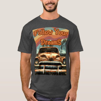 Volg je dromen Retro autogave T-shirt