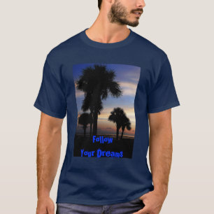 Volg je dromen t-shirt