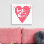 Volg je hart canvas afdruk (Insitu (Woonkamer))