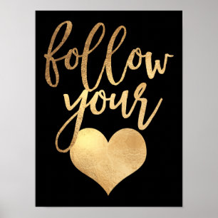 Volg je hart, Faux Gold Foil Poster