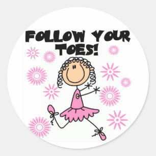 Volg je tenen Ballerina Tshirts en geschenken Ronde Sticker