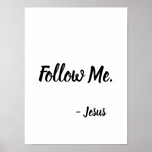 Volg me Jezus Citaat Matthew 4:19 Poster