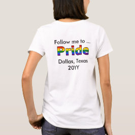Volg me naar Pride T-Shirt