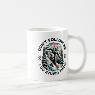 Volg me niet Ik doe domme dingen Sasquatch Snowb Koffiemok