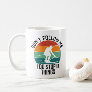 Volg Me Niet, Ik Doe Stomme Dingen Ski Liefhebbers Koffiemok