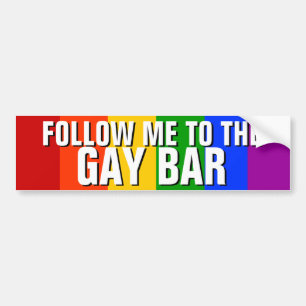 VOLG ME OP DE GAY BAR BUMPERSTICKER