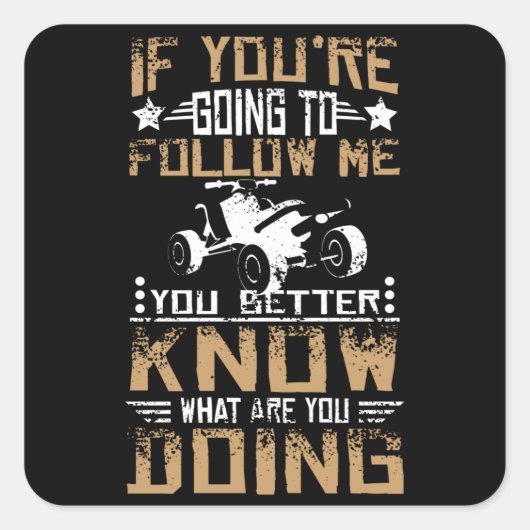 Volg me Quad Atv Vierkante Sticker (Voorkant)