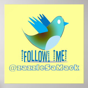 Volg mij op je Twitter-adres Poster