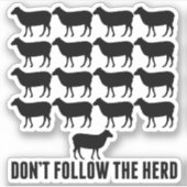 Volg niet de herder van de schapen - wees jezelf sticker (Voorkant)