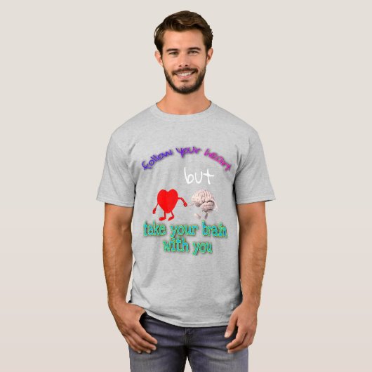 volg uw hart Mannen Basic T-Shirt (Voorkant volledig)