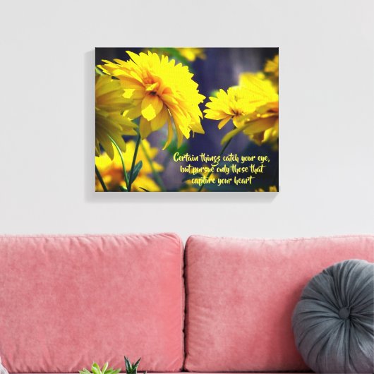 Volg uw Inspirerend prijsopgave voor hartbloemen Canvas Afdruk (Insitu (Woonkamer))