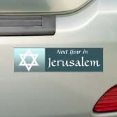 Volgend jaar in Jeruzalem Bumpersticker (Op auto)