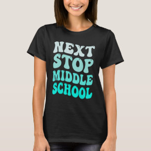 Volgende halte middelbare school basisschool afges t-shirt