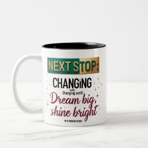Volgende stop Mok - Dream Big Shine Bright