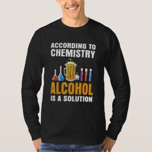 Volgens chemie is alcohol een oplossingstrap t-shirt