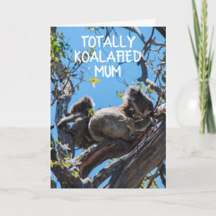Volkomen Koalageworden Moeder - Moederdag Kaart