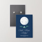 Volle Maan, Baby! - De witte lotus Button (Voorkant / Achterkant)