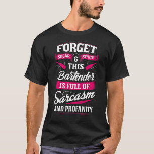 Volle Mannen van Sarcasm Bartender Bartending T-shirt