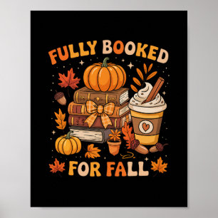 Volledig Geboekt Voor Herfst Boeken Pompoen Herfst Poster
