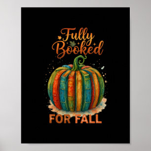 Volledig geboekt voor herfstboeken Pompoen Herfst  Poster