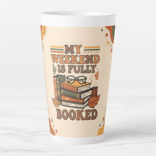 Volledig geboekte weekend design latte mok