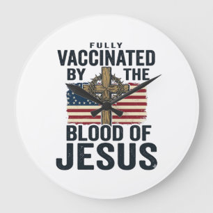 Volledig gevaccineerd door het bloed van Jezus Pat Grote Klok