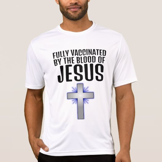 VOLLEDIG GEVACCINEERD DOOR JEZUS CHRISTELIJK T-SHIRT (Voorkant)
