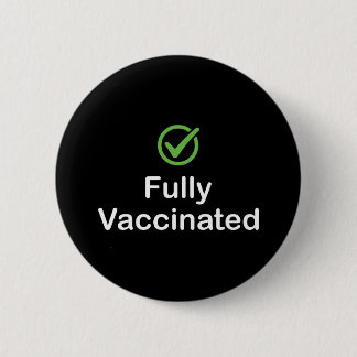 Volledig gevaccineerd vaccin 19 vaccin ronde button 5,7 cm