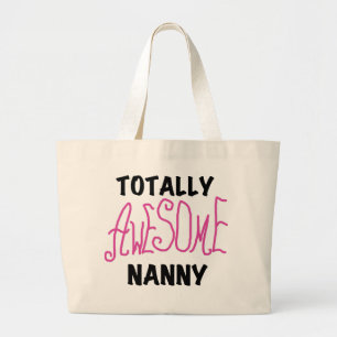 Volledig Geweldige nanny Pink T-shirts en cadeautj Grote Tote Bag