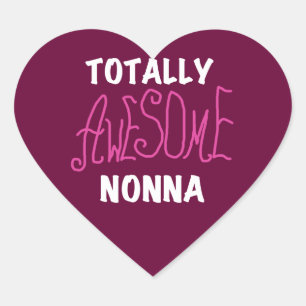 Volledig Geweldige Nonna Pink T-shirts en geschenk Hart Sticker