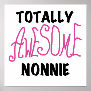 Volledig Geweldige nonnie Pink Tshirts en cadeautj Poster