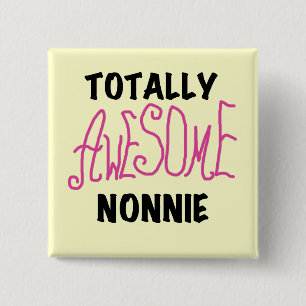 Volledig Geweldige nonnie Pink Tshirts en cadeautj Vierkante Button 5,1 Cm
