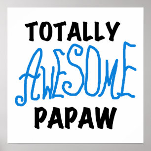 Volledig Geweldige Papaw T-shirts en geschenken Poster