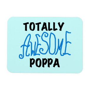 Volledig Geweldige Poppa Tshirts en cadeautjes Magneet