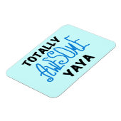 Volledig Geweldige Yaya T-shirts en geschenken Magneet (Linkerzijde)