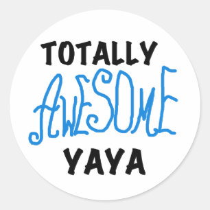 Volledig Geweldige Yaya T-shirts en geschenken Ronde Sticker