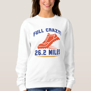 Volledige Crazy 26,2 Miles Trui
