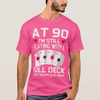 Volledige Huis Kaart Hand 90Th 90 Kaarten vriend T-shirt