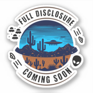Volledige Openbaarmaking Komt Er Aan UFO in de W Sticker