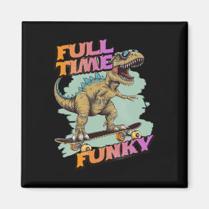 Volledige tijd funky grappige dinosaurus skateboar magneet