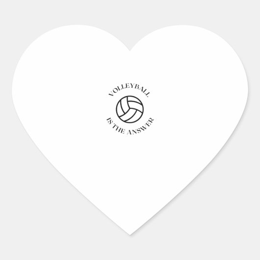 Volleybal is het antwoord hart sticker (Voorkant)