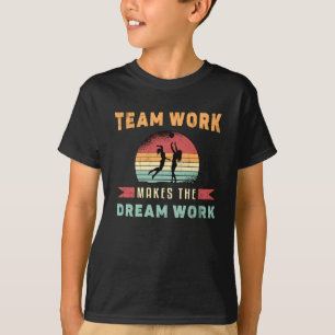 Volleybal teamwerk maakt droom werk strand retro t-shirt