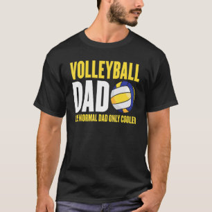 Volleybal vader als een normale vader alleen koele t-shirt