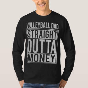 Volleybal vader recht uit geld ik grappig cadeau t-shirt