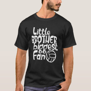 Volleyball Little Brother Biggest-ventilatoraanstr T-shirt