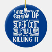 Volleyball mama Volleyball Lover Moederdag Keramisch Ornament (Achterkant)
