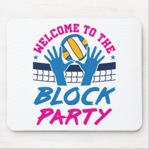Volleyball Middle Blocker Welkom bij Block Party Muismat